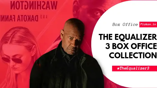 Equalizer 3 Box Office Collection Day Wise [New] Hollywood Film