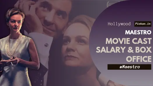 Maestro Cast Salary: Bradley Cooper, Carey Mulligan Payout