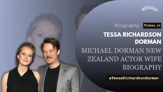 Tessa Richardson Dorman: New Zealand Actor Michael Dorman Wife Wiki